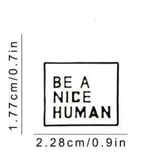 3 for $20** (all individual pins!) “Be A Nice Human” Pin